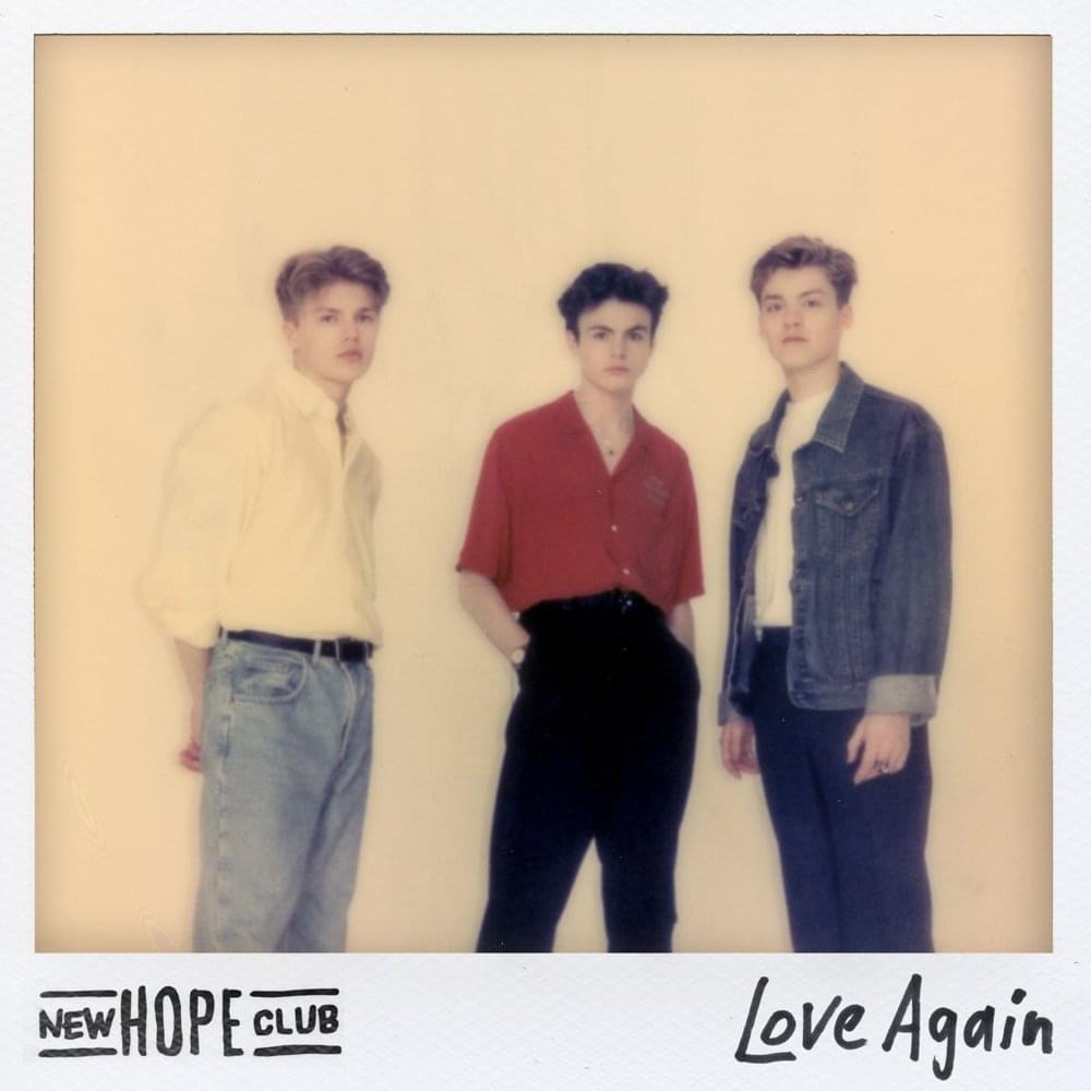 New Hope Club: Love Again